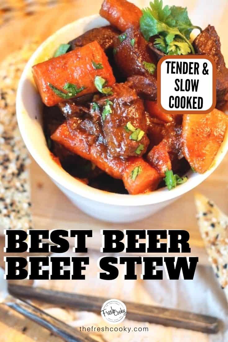 Pin for best beer beef stew recipe with image of bowl of tender beef stew.
