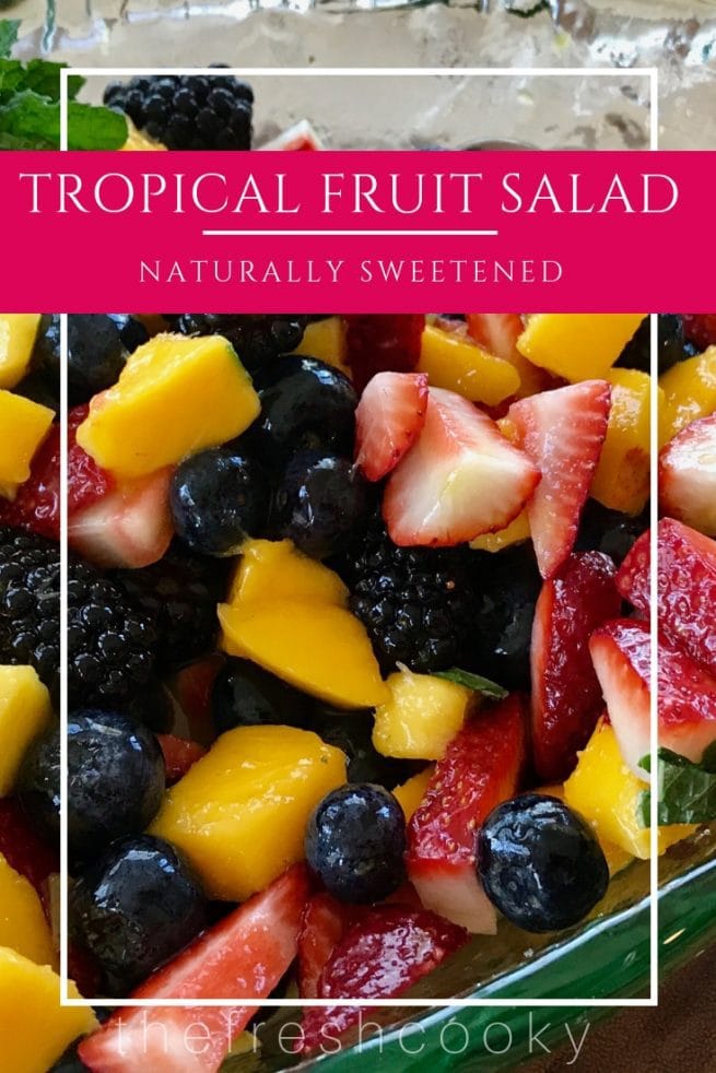 Tropical Fruit Salad | www.thefreshcooky.com