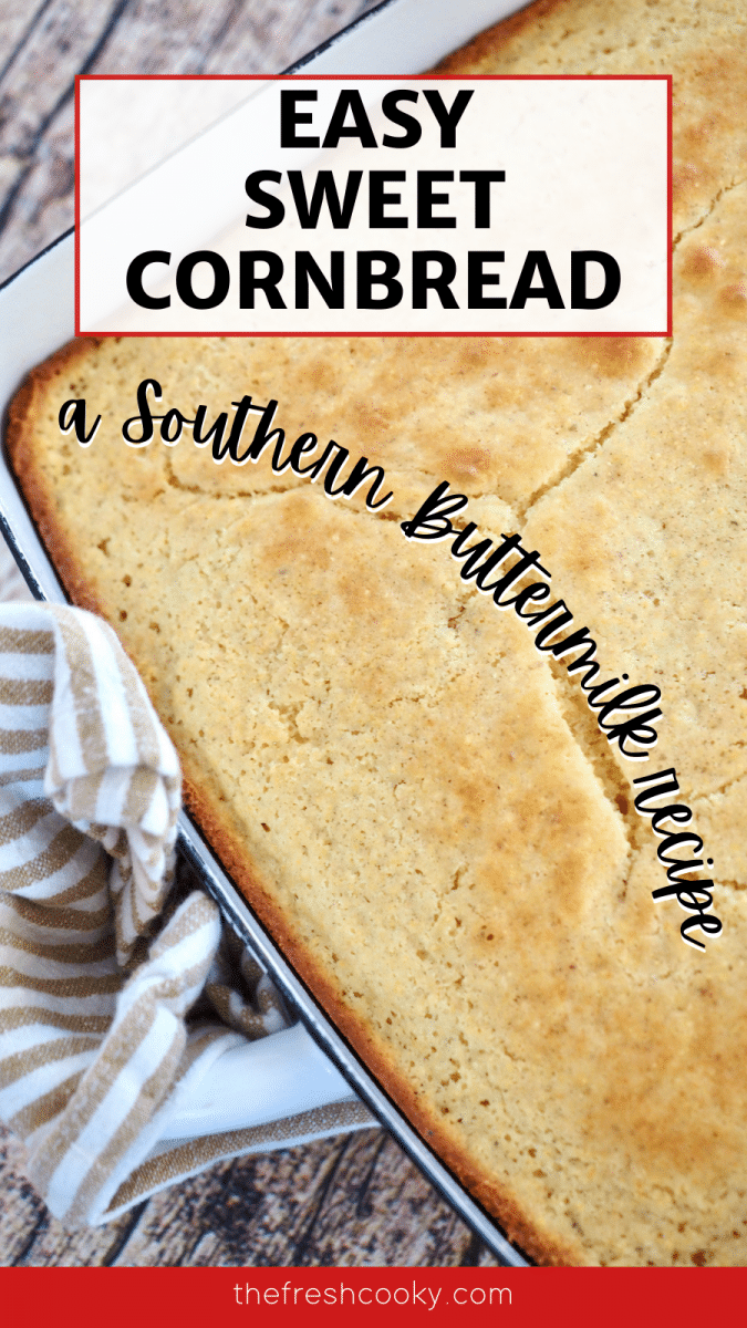 Pin for Easy sweet cornbread with a southern style.