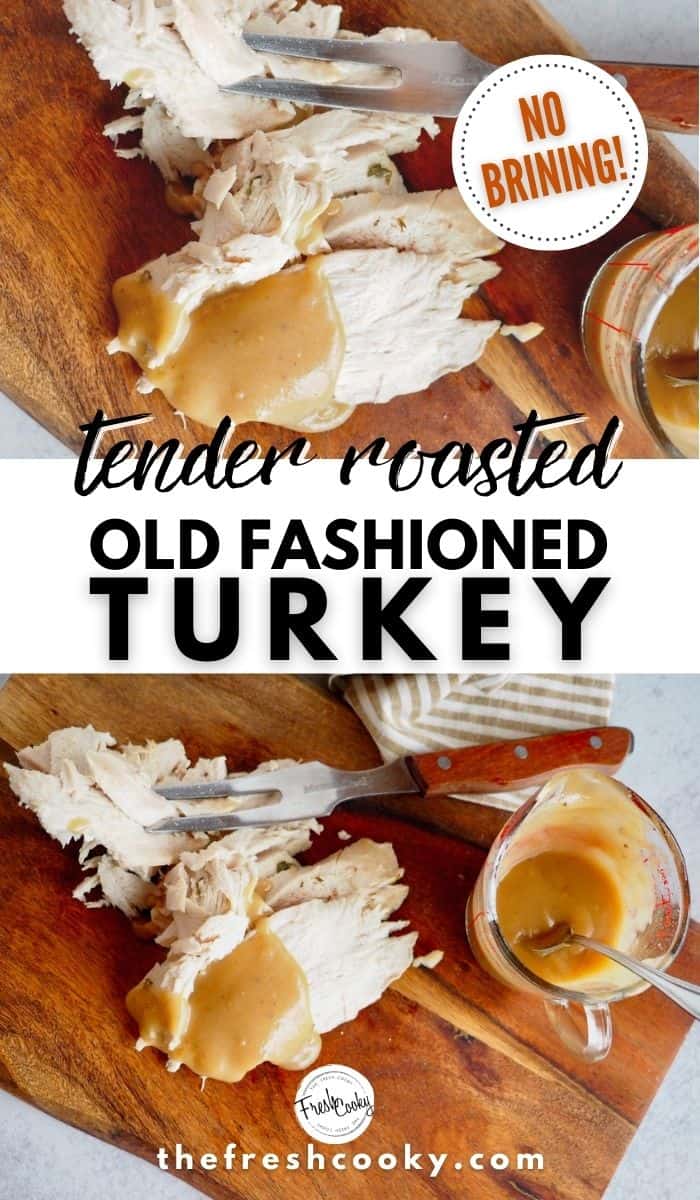 Long pin with image of sliced roasted turkey breast with gravy in measuring cup with spoon. 