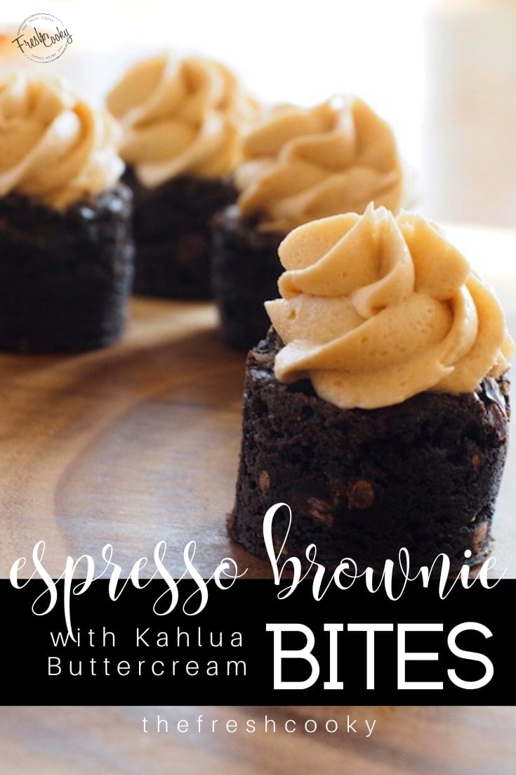 Pinterest image for espresso brownie bites with kahlua buttercream