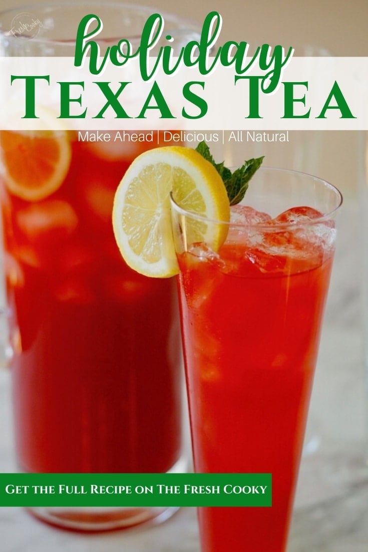 Pin for Holiday Texas tea with image of pitcher of bright red tea and glass filled with texas tea. 