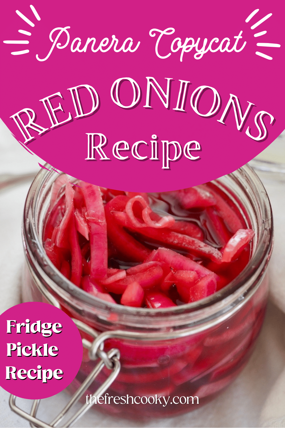 Pin for refrigerator pickled onions, a Panera copycat pickled red onions recipe with jar of red pickled onions.