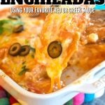 Pin for cheese enchiladas with close up of gooey, cheese enchilada on spatula.