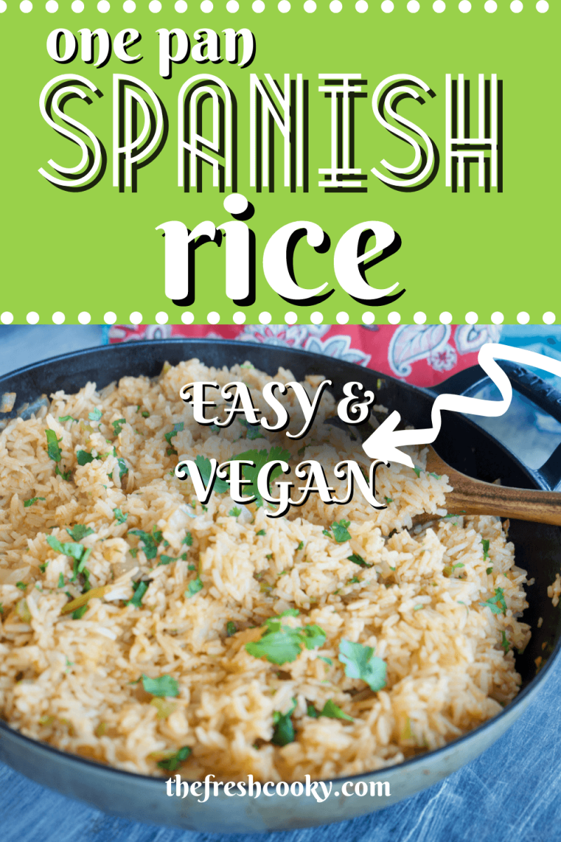 The Best Spanish Rice Pin with image of vegan and vegetarian spanish rice in a large skillet.