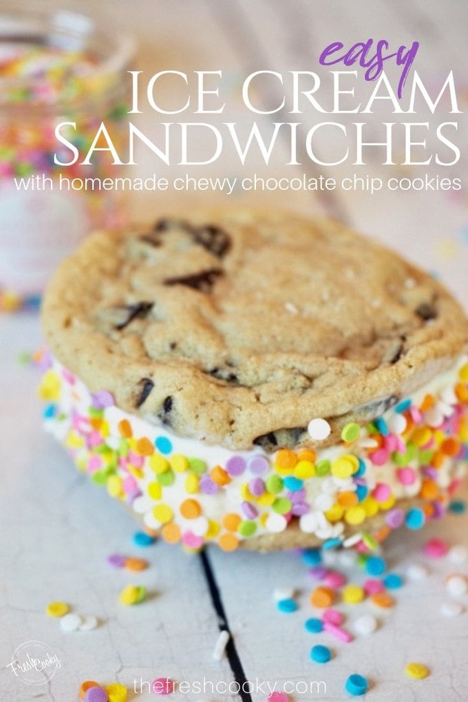 Ice cream sandwich pin for Pinterest, with image of ice cream sandwich with sprinkles text overlay that says Easy Ice Cream Sandwiches with homemade chewy chocolate chip cookies.