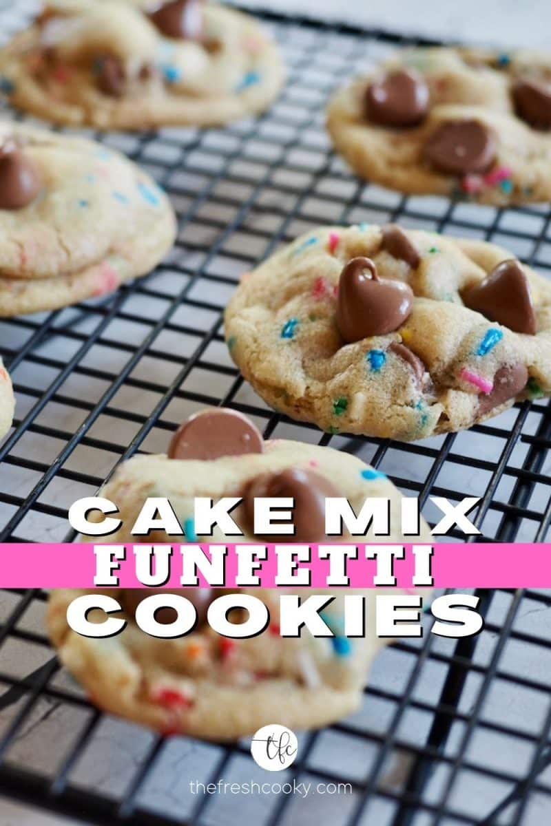 Pin for Cake Mix Funfetti Cookies with soft just baked cookies sitting on a wire rack, cooling with soft gooey chocolate chips on top of the cookies.