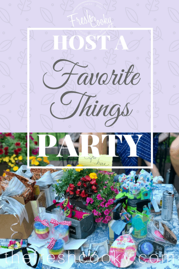 How to Host a Favorite Things Party #thefreshcooky #favoritethings #party #girlsnight #gno #gifts #partyplanning