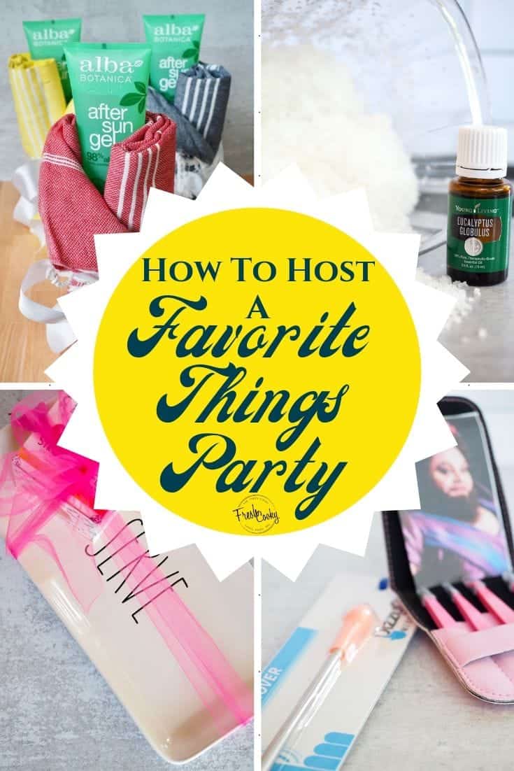 How To Host a Favorite Things Party + $10 Favorite Products