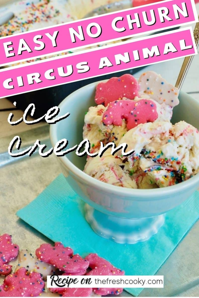 Pin for Circus Animal Cookie Ice Cream with bowl of ice cream with pink and white circus animal frosted cookies laying about.