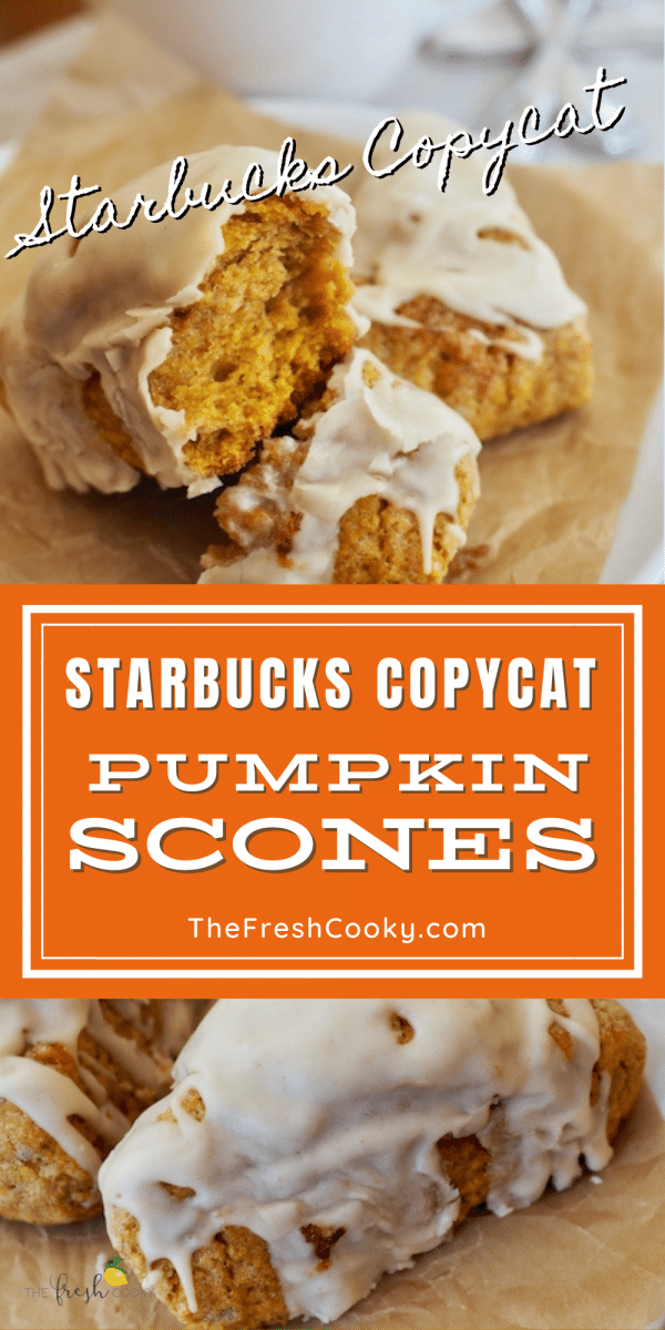 Long pin for pumpkin scones recipe, a starbucks copycat with two images of starbucks scones, close up of scones with one bite out of scone revealing spiced pumpkin center.