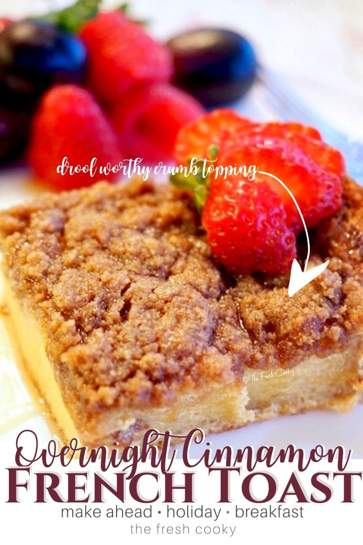 pin for overnight cinnamon french toast | via @thefreshcooky