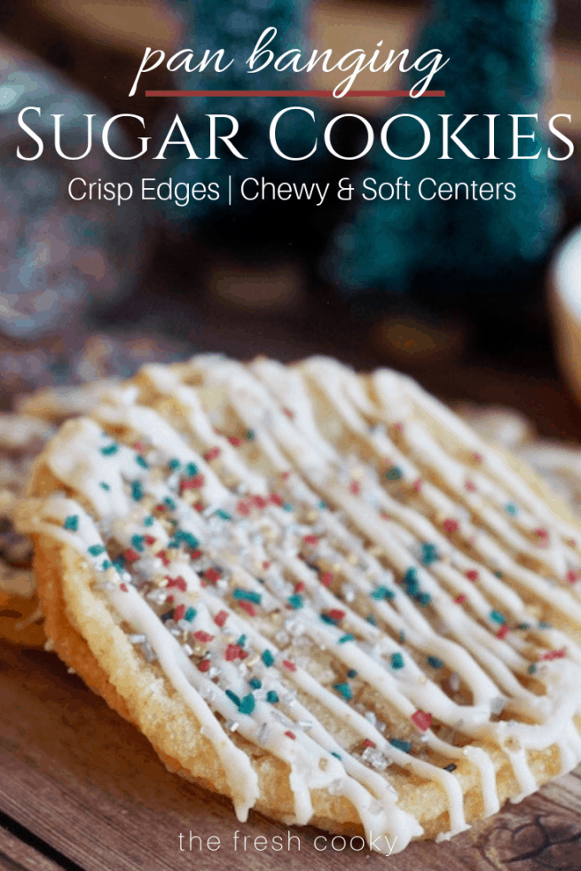 Pan Banging Sugar Cookies on wood plank with holiday sprinkle sugar | www.thefreshcooky.com
