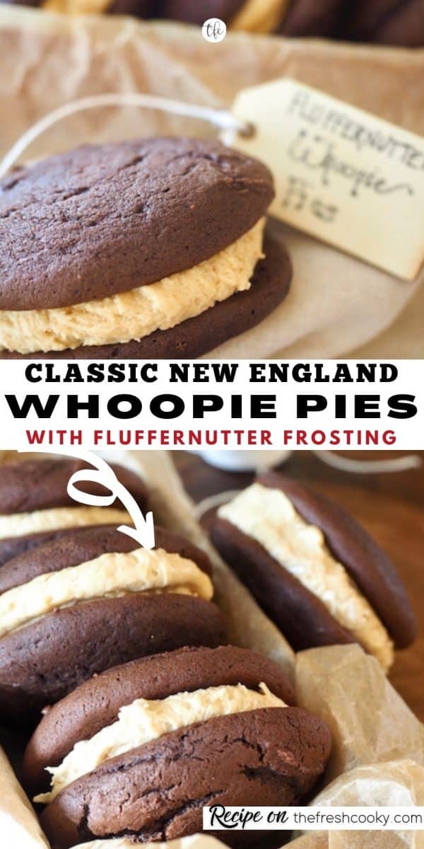 Long Pin for Fluffernutter Whoopie Pies with top image of a single whoopie pie and bottom image with 3 in a pan with one resting against the side.