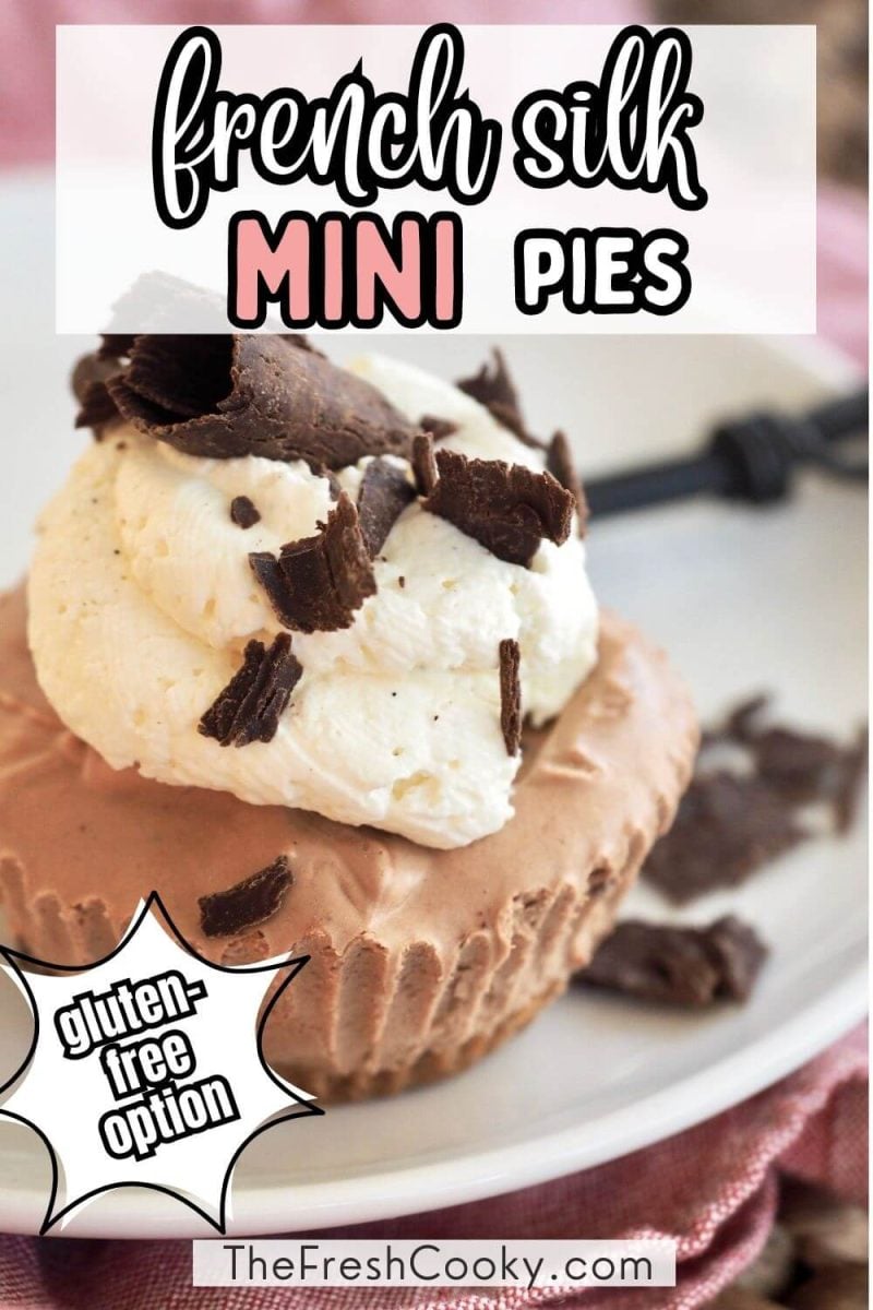 French silk mini chocolate pie on plate topped with whipped cream and chocolate curls, to pin.