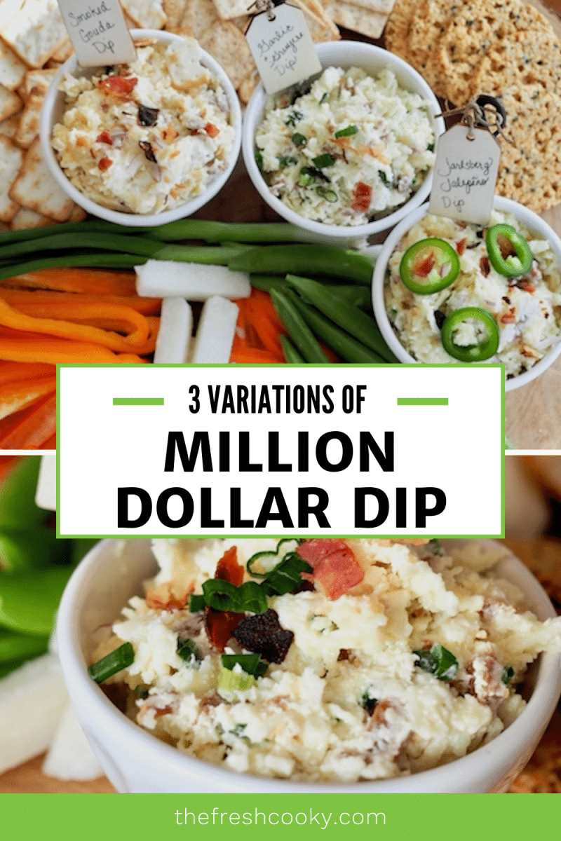 Pin for Million Dollar Dip with top image of three yummy cheese dips with veggies and crackers, bottom image a close up of the jarlsberg cheese dip.