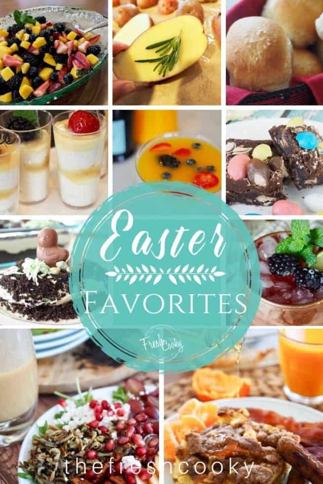 A collage of various Easter recipes for your brunch, lunch or dinner needs. 