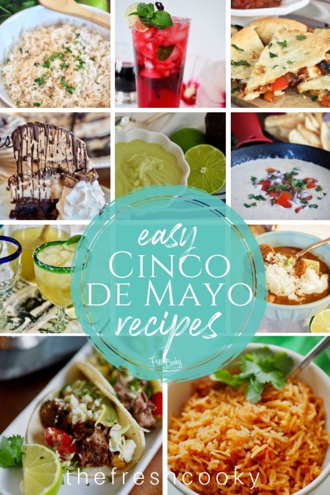 Multiple pictures of mexican food for Cinco de Mayo | www.thefreshcooky.com