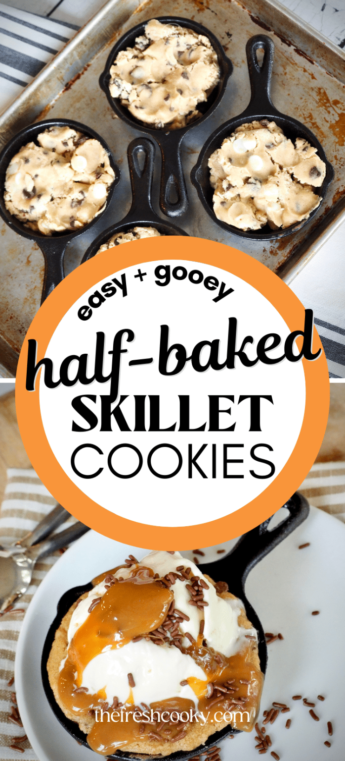 Mini Cast Iron Skillet Chocolate Chip Cookie Recipe (Half Baked Cookies