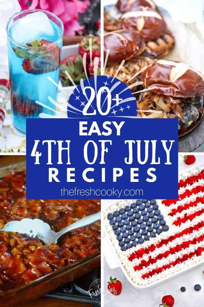 Pin for red, white and blue recipes for your 4th of July celebration. 