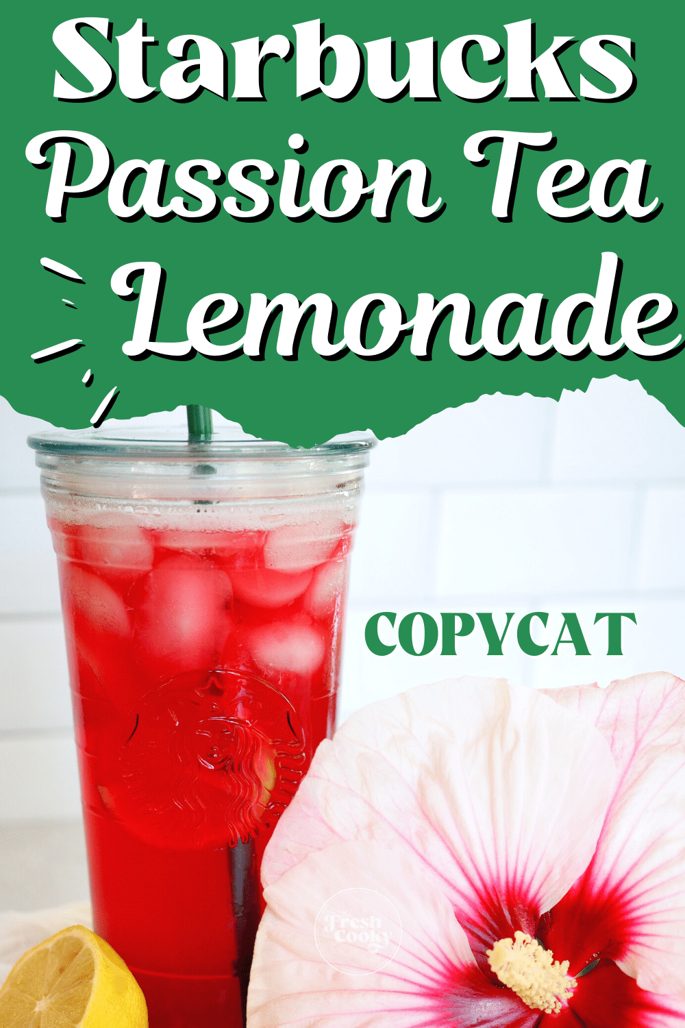 Starbucks Passion Tea Lemonade Copycat Recipe with glass filled with bright pink passion iced tea with hibiscus flower nearby.