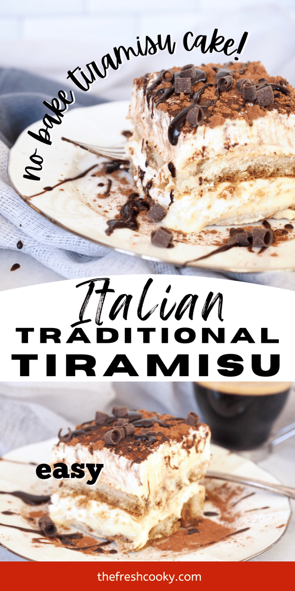 Pin for traditional Italian Tiramisu with layered slices of tiramisu on plate dusted with cocoa powder, chocolate curls and sauce.