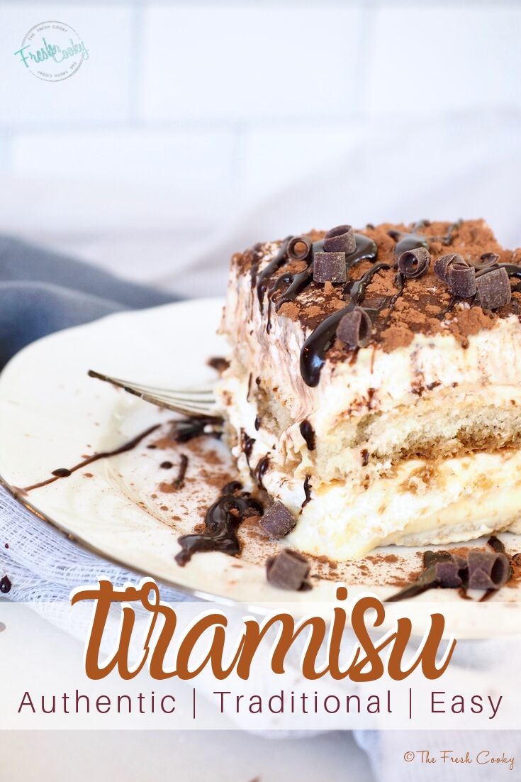 Pin for authentic traditional and easy tiramisu with slice of layered tiramisu on a plate.