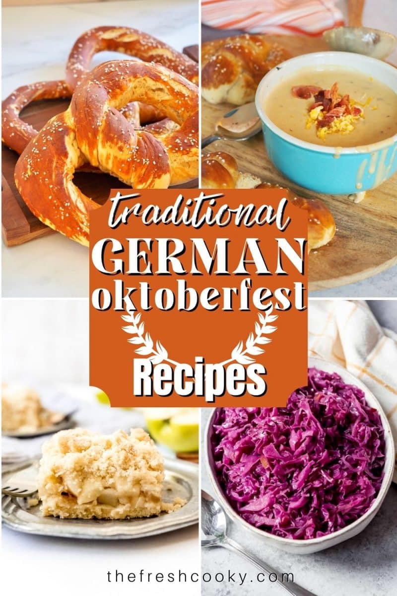 Pin for Traditional German Oktoberfest Recipes with german pretzels, beer cheese soup, apfel strudel and rotkohl or red cabbage.