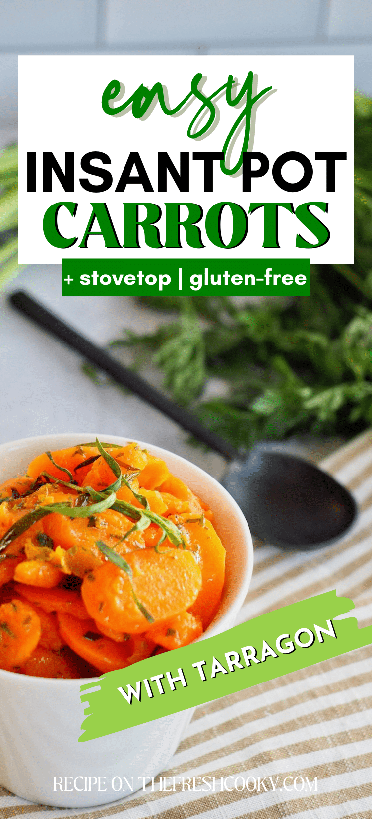 Long pin for instant pot carrots with image of carrots in bowl with fresh carrots behind.