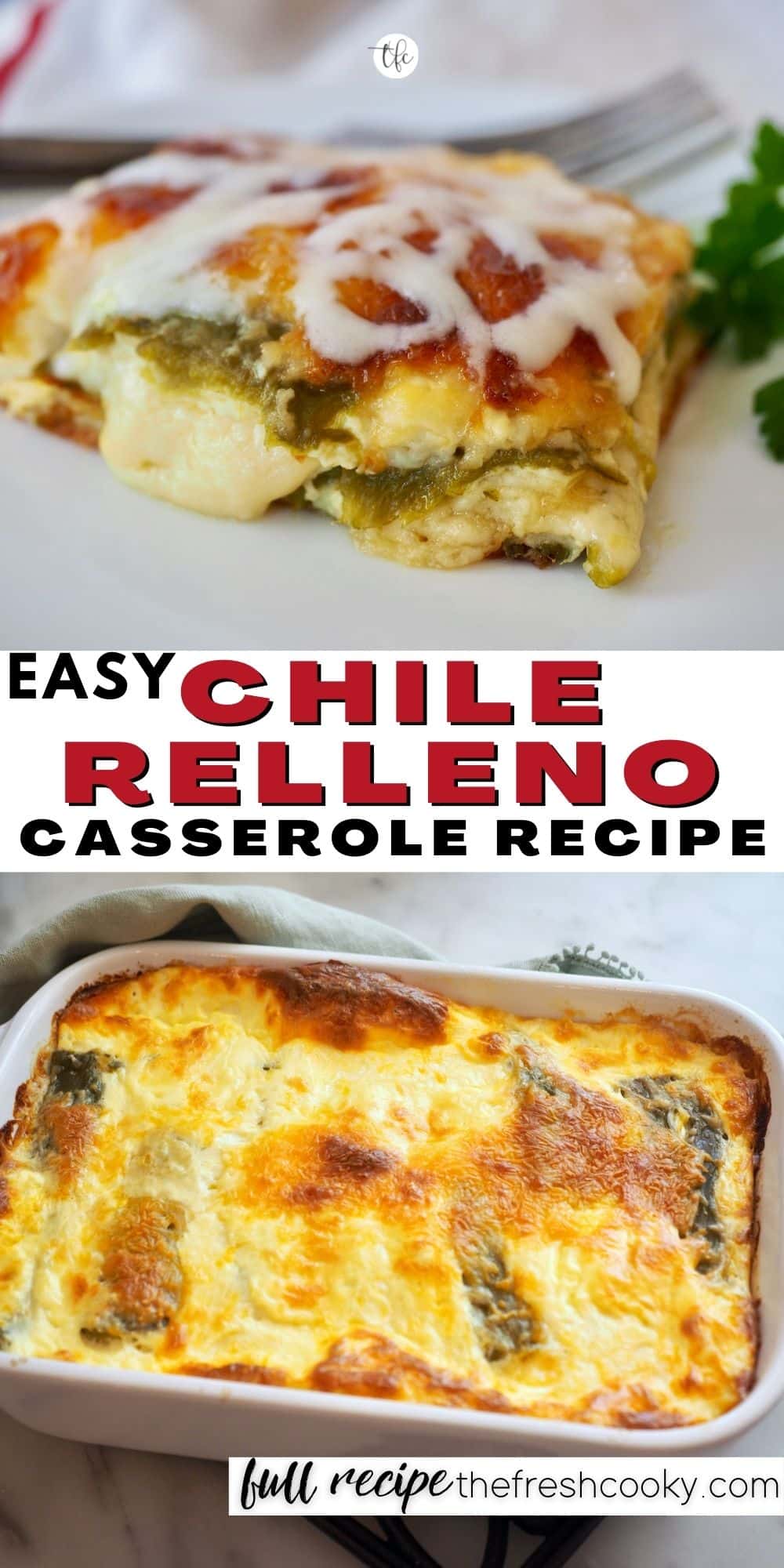 Easy Hatch Green Chile Relleno Casserole Recipe • The Fresh Cooky