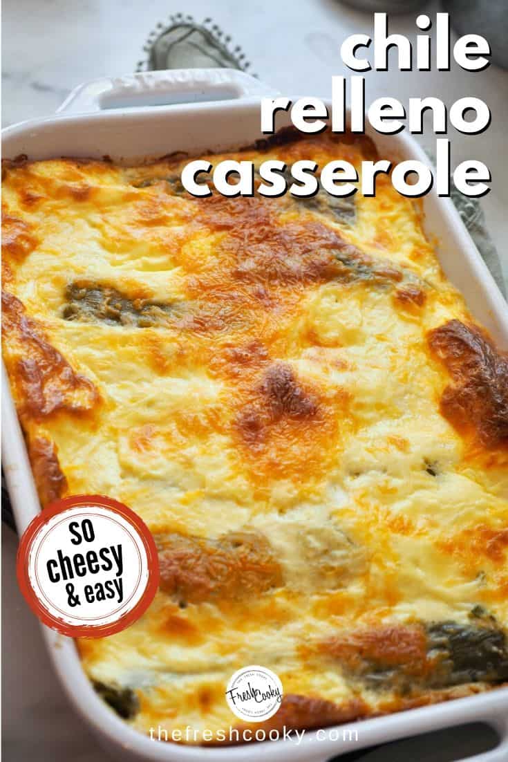 chile relleno casserole pin with image of staub baker filled with golden and fluffy chile relleno casserole.