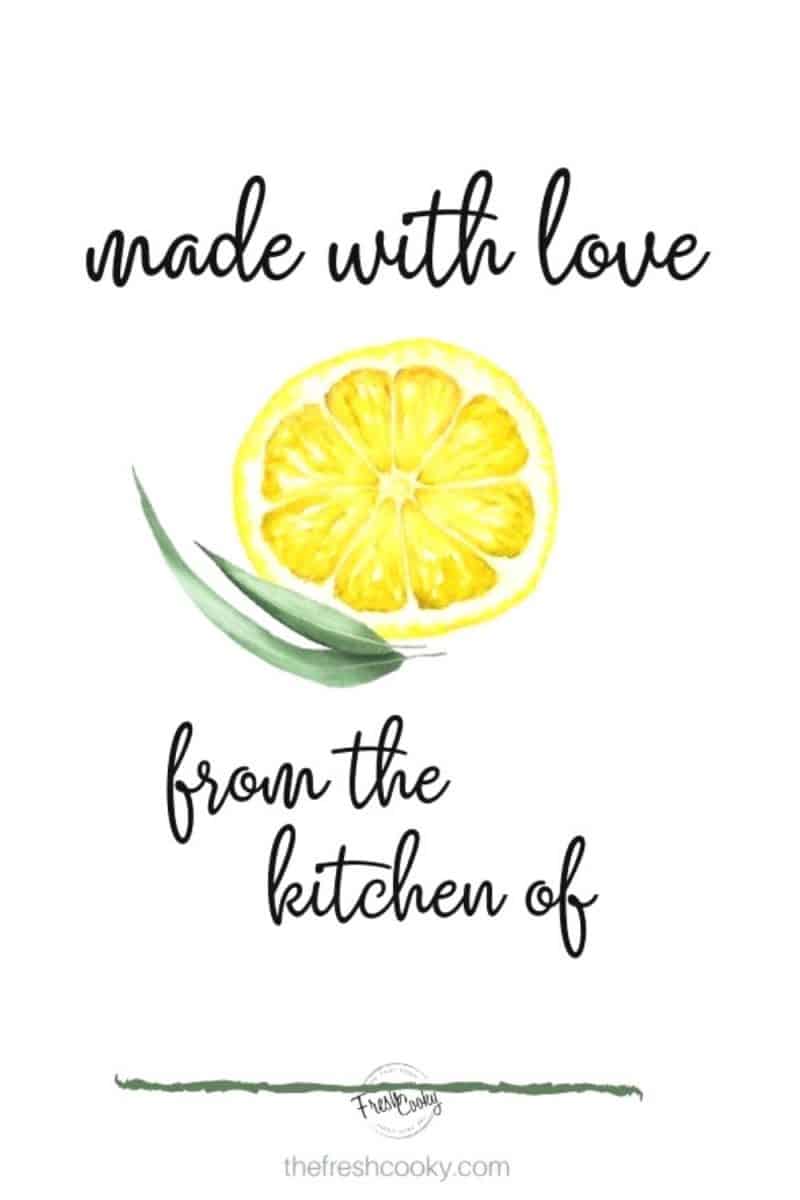 made with love...from the kitchen of with watercolor slice of lemon and eucalyptus leaf with line to write your name