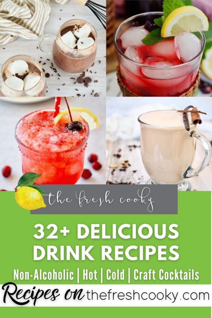 Category pin for 32 drink recipes with four images of hot chocolate, passion tea, cranberry spritzer and chai tea latte