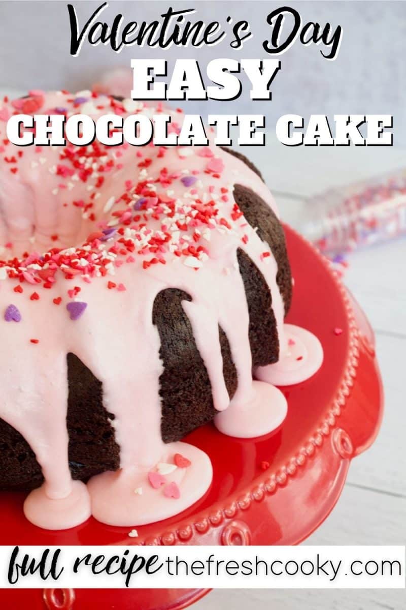 Easy Valentine's chocolate loaf cake in bundt form, pin with image of bundt cake covered in pink icing with valentine's sprinkles.