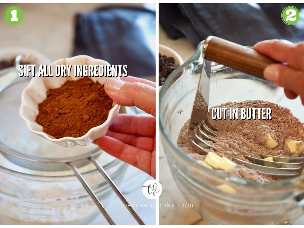 Process shots Chocolate Shortcake 1) adding cocoa powder to sieve 2) cutting butter into dry ingredients.