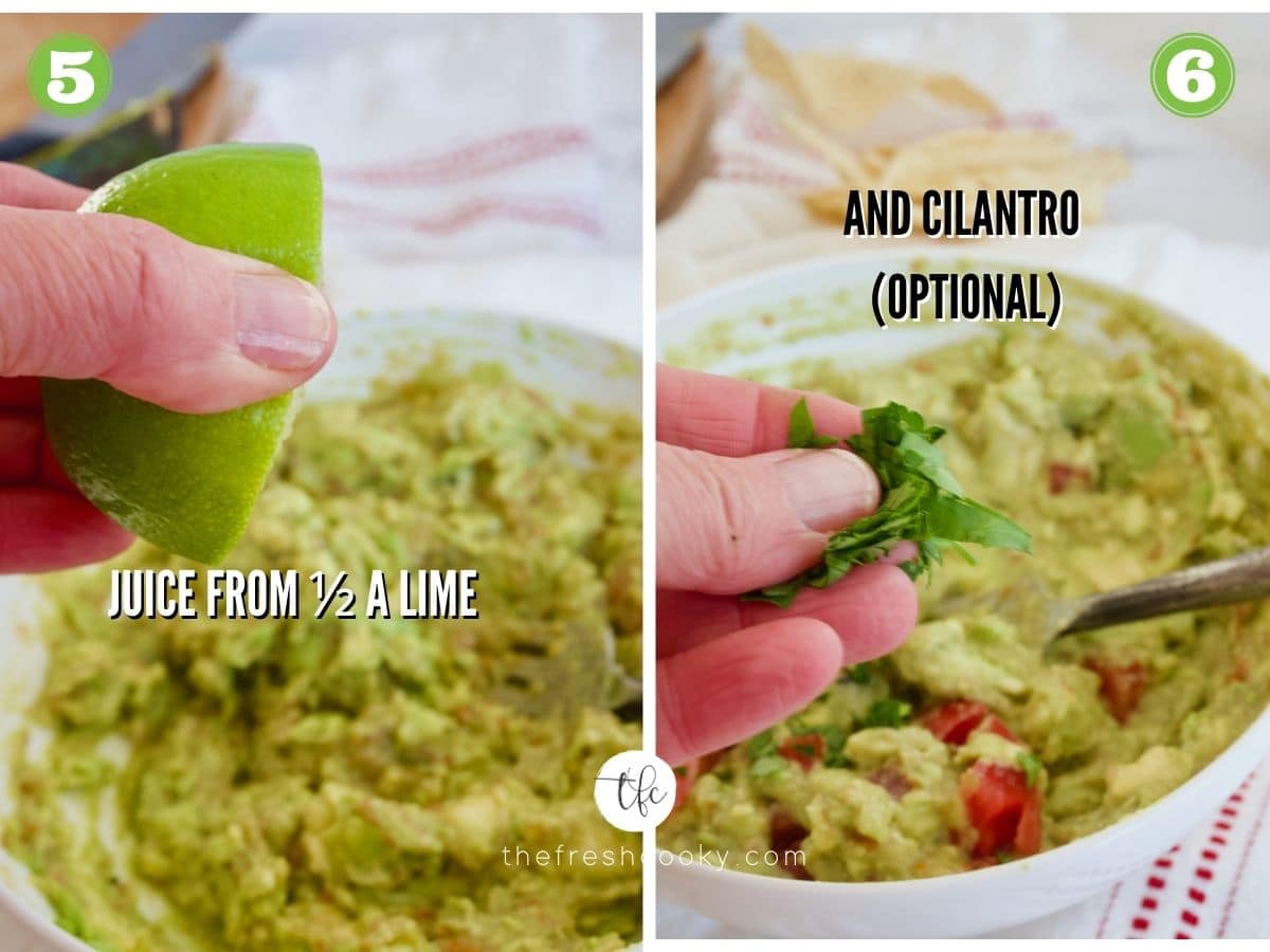 Process shots for super simple guacamole 5) adding a squeeze of lime and 6) adding fresh cilantro.