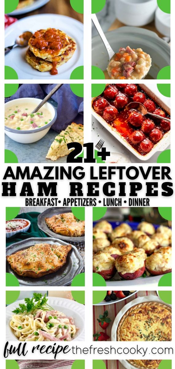 Long pin for Pinterest with 8 recipes for using leftover ham. 1. tex-mix ham & potato pancakes 2) ladle with soup 3) ham, mac and cheese soup 4) Iowa ham balls 5) ham calzones 6) stuffed ham potato skins 7) fettuccine alfredo 8) smoked gouda and ham quiche
