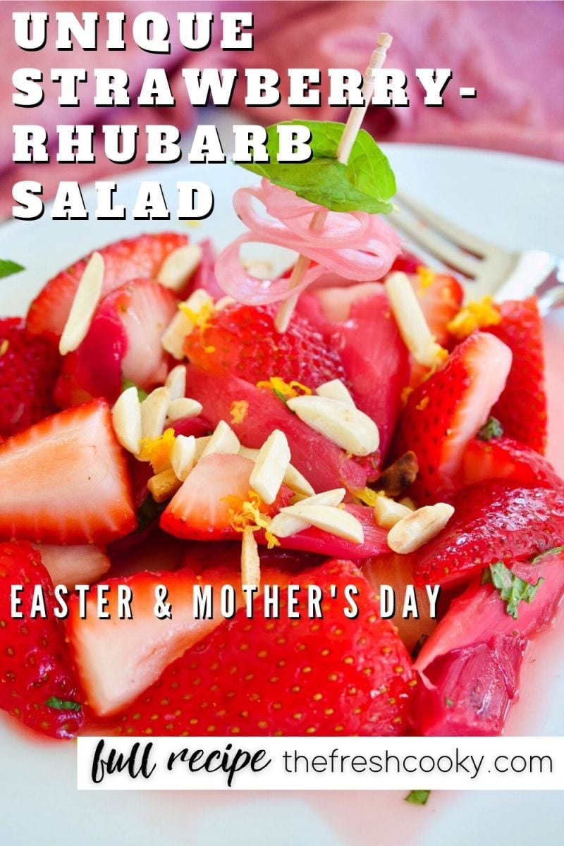 Pinterest image for unique strabwerry rhubarb sala, great for Mother's day and Easter.