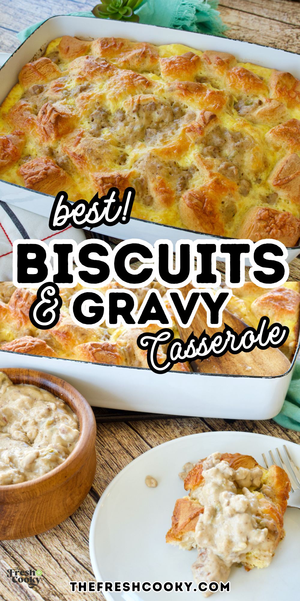 Biscuit and gravy casserole in baking dish and serving with sausage gravy to pin.