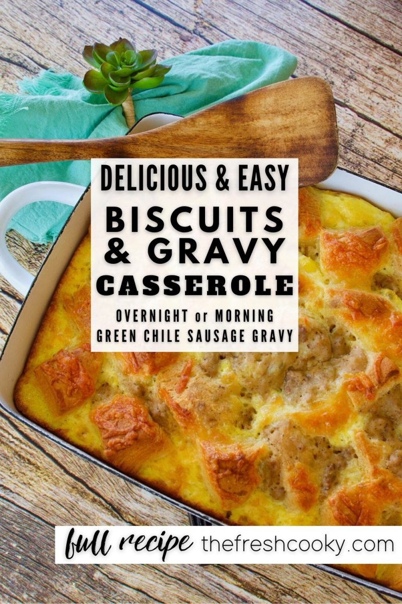 Pin for delicious and easy biscuits and gravy casserole with image of casserole in background with wooden spoon.