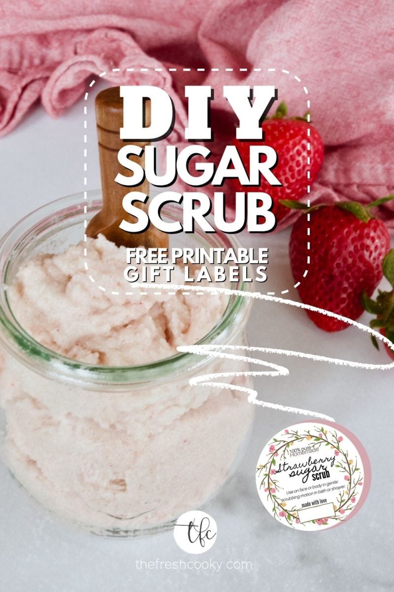 DIY Homemade Sugar Scrub with free labels, showing glass jar of sugar scrub.