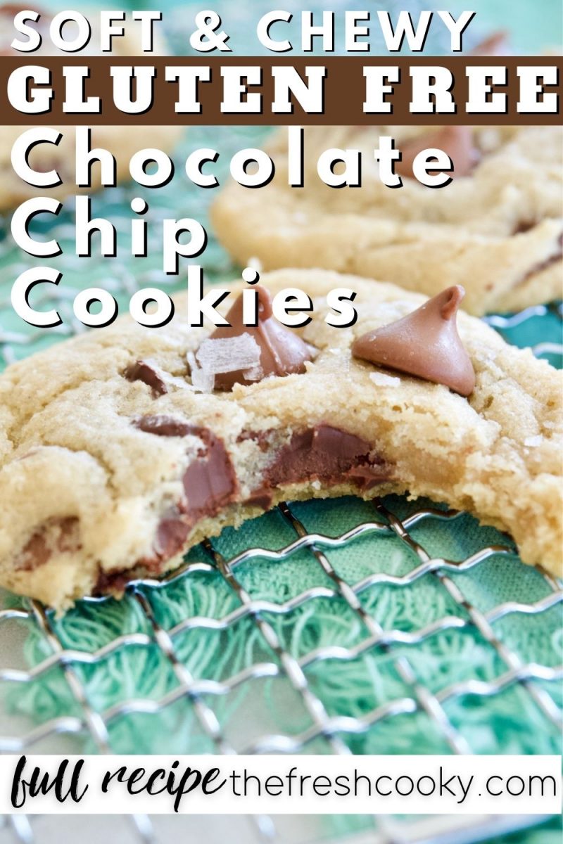 Pin for best soft and chewy gluten free chocolate chip cookies with image of cookie on wire rack with teal napkin beneath and bite taken out of cookie.