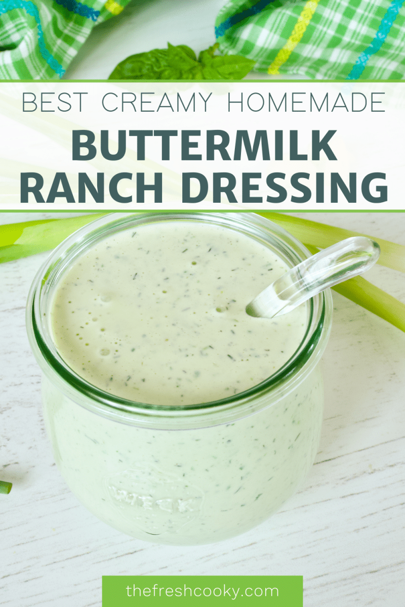 Pin for best creamy homemade buttermilk ranch dressing with image of glass jar filled with creamy cool ranch dressing.