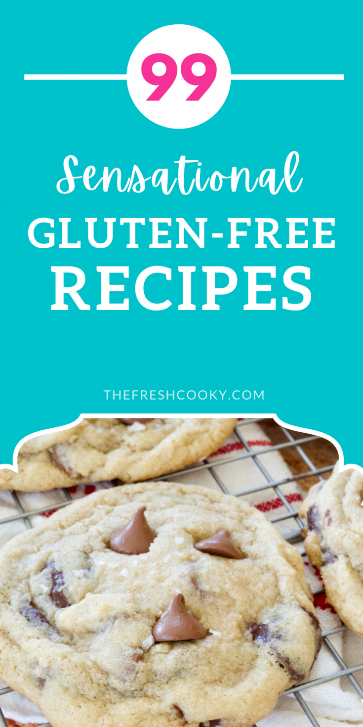 Long pin for 99 sensational gluten-free recipes with image of gluten-free chocolate chip cookies.
