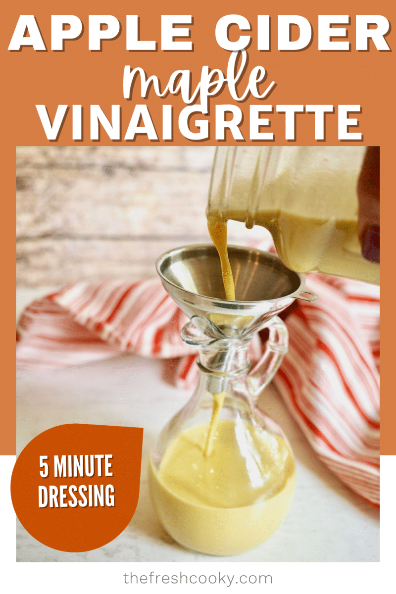 Pin for apple cider vinaigrette with hand pouring dressing into a pretty serving jar.