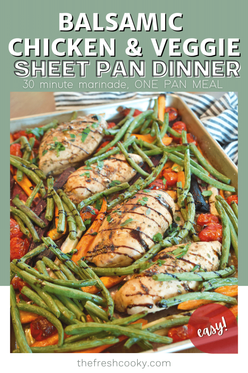 Pin for Balsamic Autumn Sheet Pan Dinner with chicken and veggies on a sheet pan and drizzled with balsamic glaze.