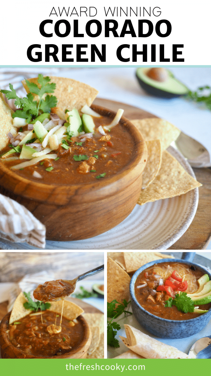 Pin for Colorado Green chile with three images of bowls of pork green chile.