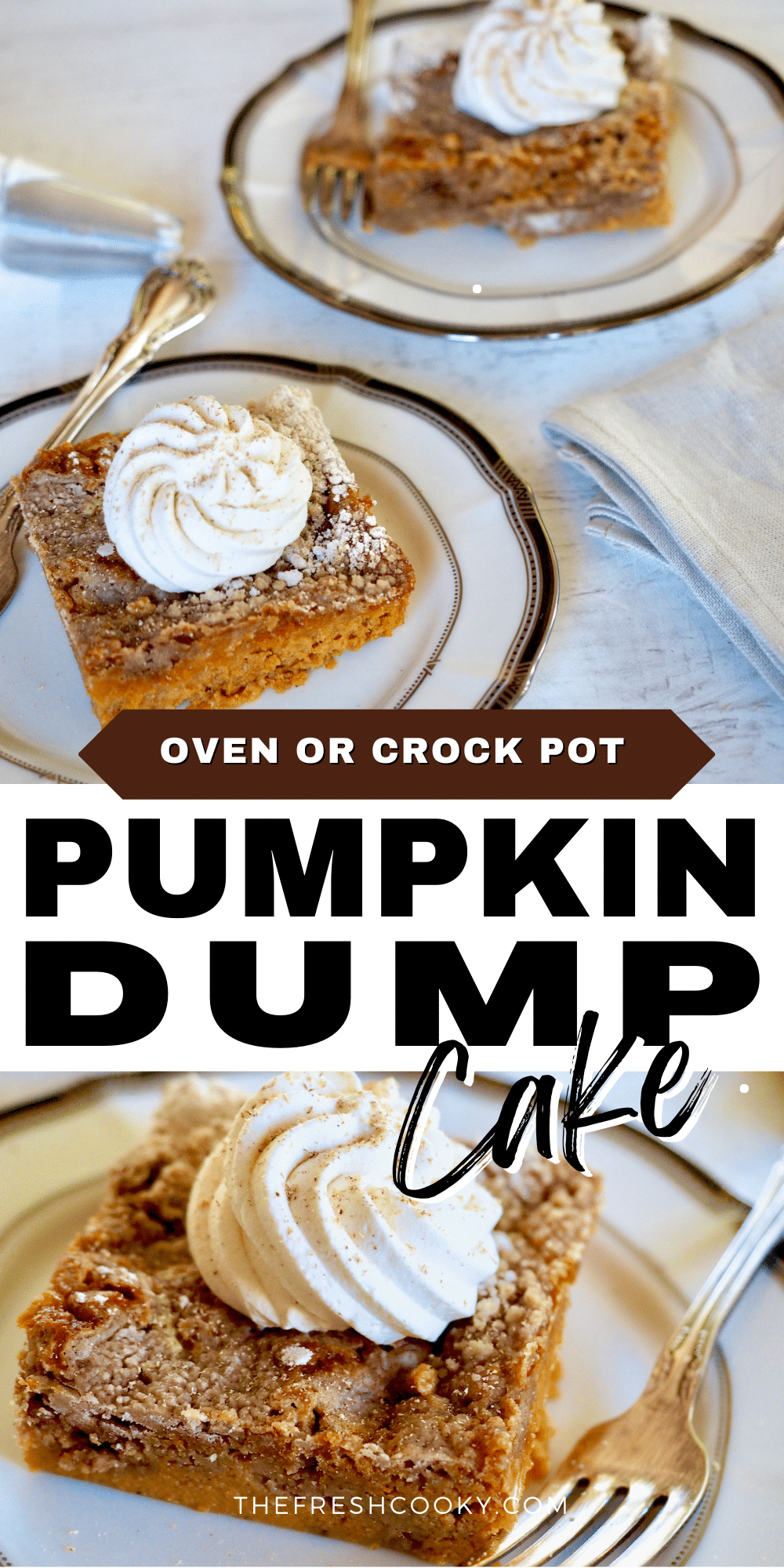 Pin for easy pumpkin dump cake with top image of two slices of pumpkin dump cake topped with whipped cream, bottom image of single slice close up of dump cake.
