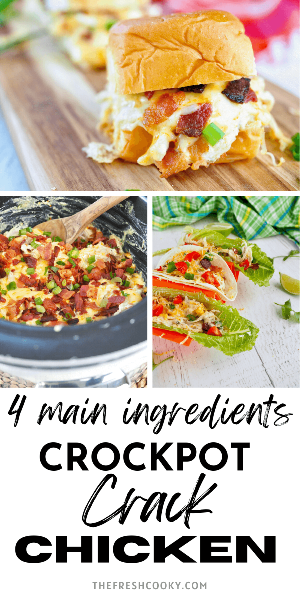 4 ingredient crock pot crack chicken pin with three images, sandwich, ranch chicken in the crockpot and in taco shells and lettuce wraps.
