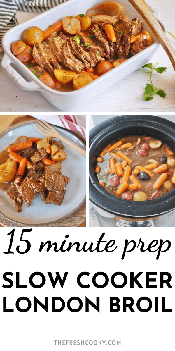 Pin for Crockpot London Broil with 15 minute prep.